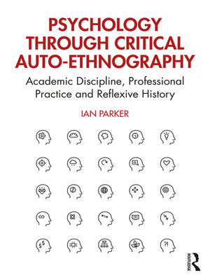 cover image of Psychology through Critical Auto-Ethnography